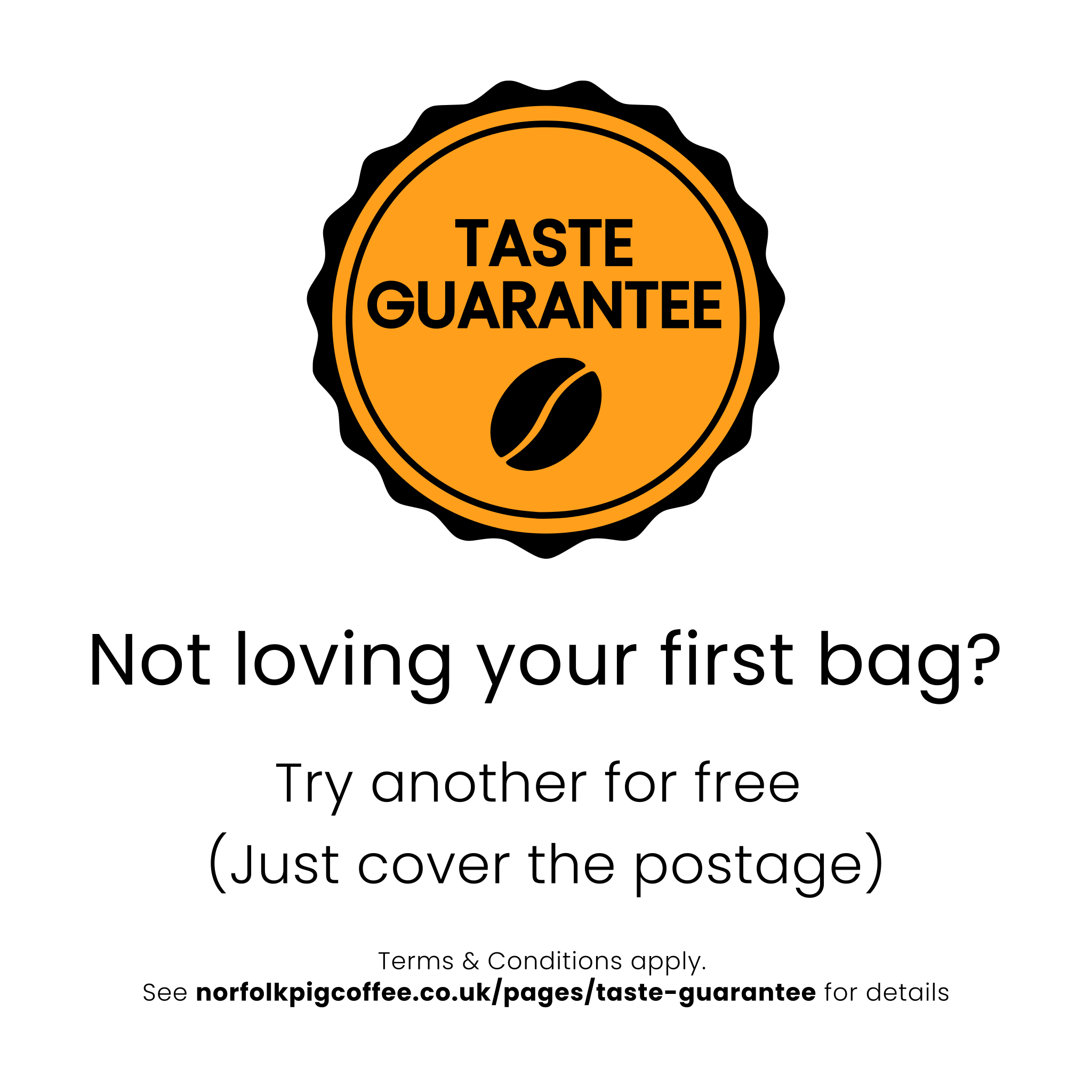 Norfolk Pig Coffee Co. taste guarantee badge on a white background